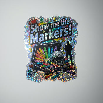 Show me the Markers - Sticker